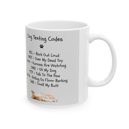 Original Rescuing Jack and Jill Mug    11oz.  "Dog Texting Codes"